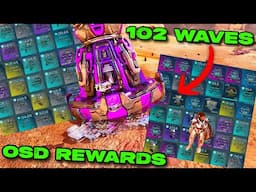 WAVE 102 OSD Rewards in Ark Survival Ascended!! INSANE LOOT, 1000s of Element, Blueprints, Etc