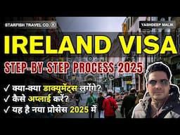 Ireland Visa 2025 Tutorial for India Citizens