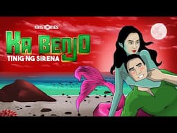 ALBULARYO KONTRA ASWANG | SIRENA | KA BENJO 7 | TINIG NG SIRENA | TAGALOG ANIMATED HORROR STORY