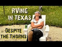 RV Life In Texas is 👍 BUT Blowing Up Tires … (NOW RVing , NOT Sailing Brick House #101)