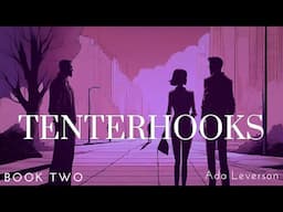 Tenterhooks | Dark Screen Audiobooks for Sleep