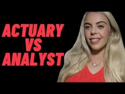 Actuary vs Financial Analyst