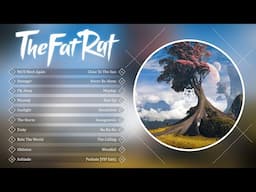 Top 20 TheFatRat Songs 2021 ♫ |  TheFatRat Mega Mix Best of TheFatRat