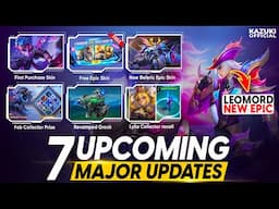 ALL 7 UPCOMING MAJOR UPDATES RELEASE DATES | LEOMORD & BELERICK EPIC | ALUCARD S36 SKIN