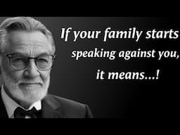 If Your Family Starts Speaking Against You, It Means | Quotes Change Life