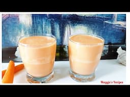 CARROT JUICE WITH MILK #carrot#carrotsjuice#healthyrecipes