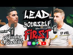 Kris Krisco: Lead Yourself FIRST EP#95