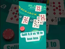 Split 8,8 vs 10 in Blackjack to Lose Less