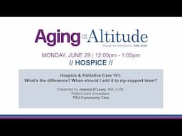 Hospice - Aging at Altitude June 2020