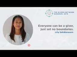 The Givers Network 2019 | ลิลลี่ สถิตธนาสาร