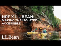 NPF x L.L.Bean: Making the Isolated Accessible