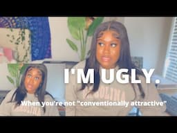 Growing Up UGLY | My Experience