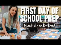 Back to School Activites: EVERYTHING I Prep for the First Day!