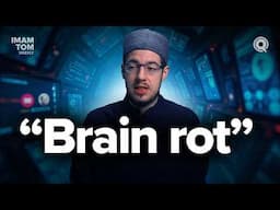 Doomscrolling is Rewiring Your Brain | Imam Tom Weekly