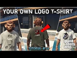 How to Customize Clothes in GTA 5 | Use Your Own Logo in GTA5 | GTA 5 Mods | #54 || By GT GAMING