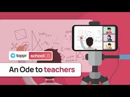 Toppr School OS - An Ode to Teachers