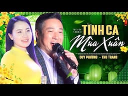 Tình Ca Mùa Xuân - Duy Phường & Thu Trang