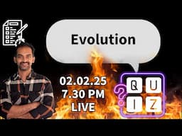 Evolution Class 12 live quiz