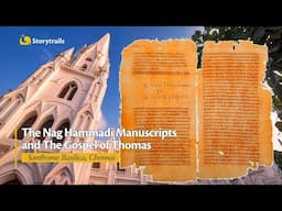 The Nag Hammadi Manuscripts and The Gospel of Thomas