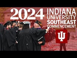 2024 IU Southeast Commencement