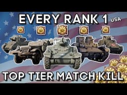 Getting a TOP TIER KILL with EVERY RANK 1 USA - WAR THUNDER