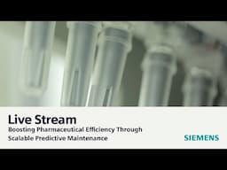 Live Event: Boosting Pharmaceutical Efficiency Through Scalable Predictive Maintenance