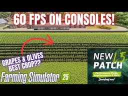 60 FPS ON CONSOLES!! - Update 1.5.0.1 - Farming Simulator 25