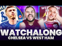 Chelsea vs West Ham | Live Watchalong