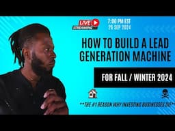 How to Build a Lead Generation Machine for Fall and Winter 2024