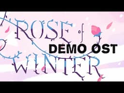 Rose of Winter DEMO Soundtrack (3 songs by Toby Fox) - Support game in description!