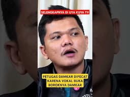 BONGKAR BOROK DAMKAR "SY DISUAP 50 JT, DAN TEMAN2 DIANCAM"