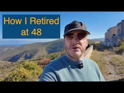 🇬🇷 How I Retired at 48. My 10 Tips, Our Journey to Financial Independence.