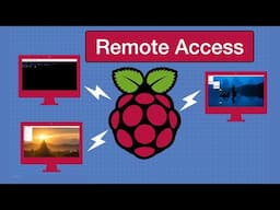 Raspberry Pi Remote Access - 3 Methods