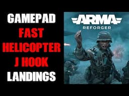 Arma Reforger How To Do Gamepad Fast Combat J Hook Helicopter Landings, Xbox PS Console PC Tutorial