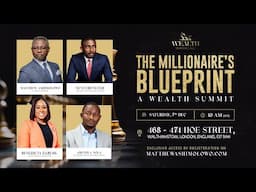 The Millionaire's Blueprint - A Wealth Summit