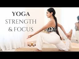 Yoga to Build Strength & Focus | Hatha + Vinyasa Yoga ( All Levels )