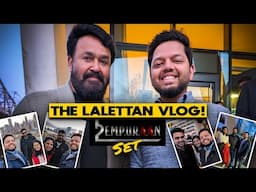 VLOG #161 - I met MOHANLAL, PRITHVIRAJ & TOVINO at EMPURAAN Set! #L2E