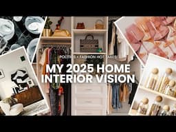 Politics & Fashion Hot Takes: Home Interior Habits I'm Leaving In 2025