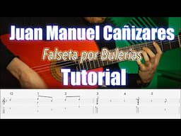 🔴 Juan Manuel Cañizares | TUTORIAL | Falseta por Bulerías 'La Pajarraca'..(lento y con partitura)