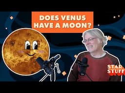 Does Venus Have A Moon? | We Talk To Zoozve Discoverer Brian Skiff