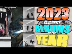 Top 69 Albums of the Year in 2023!