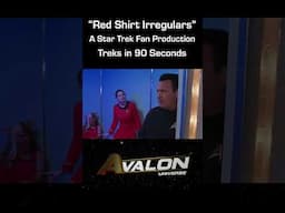 Red Shirt Irregulars #fanfilm #startrek #movie