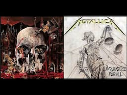 Slayer - South Of Heaven Vs Metallica - ...And Justice Foe All