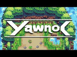 🥔 Playing Yawnoc