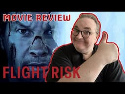 Flight Risk (2025) Movie Review (Spoiler Free)