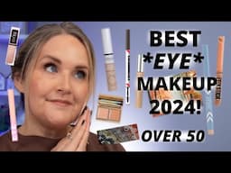 BEST of 2024 EYE MAKEUP for Women Over 50! GAME CHANGING Concealers, Eyeshadows and Mascaras!