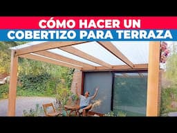 Cómo hacer un cobertizo para la terraza