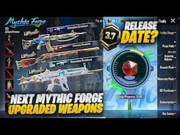 Next Mythic Forge Upgradable Skins (Expected) | 3.7 Update Mythic Forge |PUBGM