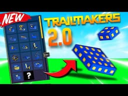 NEW Teaser Trailer & Even MORE Leaked BLOCKS! (Trailmakers 2.0 Update)