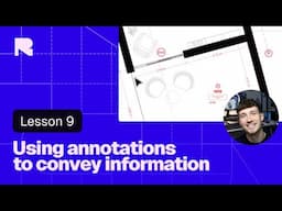 Annotating drawings | Lesson 09